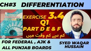 EX 34 Q1 part de amp f 12th Math FBISE amp KPK Sir Waqar Hussain [upl. by Barrada]