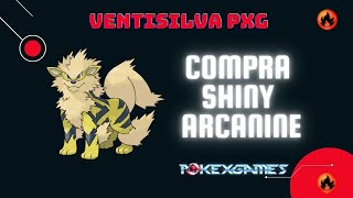 PXG  Compra do Shiny Arcanine  Transfer pro Gold [upl. by Ykvir531]