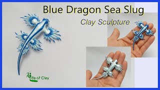 Sculpting Blue Dragon Sea Slug  Glaucus atlanticus  using polymer clay Life of Clay [upl. by Namra]