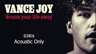 Vance Joy  Georgia Acoustic Only [upl. by Eadas473]