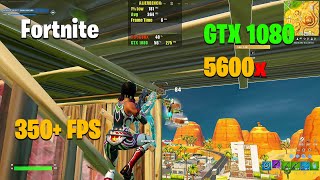 Ryzen 5600X amp GTX 1080  Fortnite  Performance Mode [upl. by Neerual]