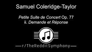 Samuel ColeridgeTaylor quotDemande et Réponsequot from Petite Suite de Concert RSO Community Project [upl. by Eitak]