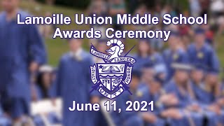 Lamoille Union Middle School Awards Ceremony 61121 [upl. by Ramled729]