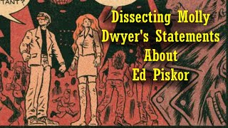 Dissecting Molly Dwyers Statements about Ed Piskor [upl. by Mya]