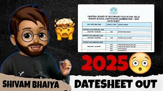 CBSE Class 10th and 12th Datesheet Out 🔥 CBSE Datesheet 2025 [upl. by Aleacem]