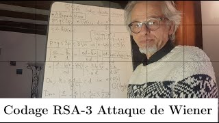 Système RSA3 Attaque de Wiener [upl. by Aseela]