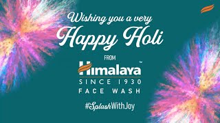 Happy Holi  Himalaya Face Wash range  Skin loving face wash  Parabenfree  Soapfree [upl. by Eimmas849]