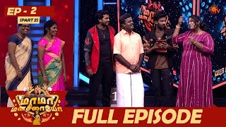 Mama Manasilaayo  Full Episode  2  Part  2  Reality Show  Game Show  Sun TV [upl. by Rovit]