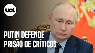 Putin defende detenção de críticos durante ‘conflito armado’ com a Ucrânia [upl. by Rus]