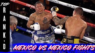 8 Greatest Mexico vs Mexico Super Fights of AllTime  Top Rankd  Navarrete vs Valdez Aug 12 ESPN [upl. by Yotal]