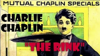 Charlie Chaplins quotThe Rinkquot Movie  Editted Version hollywoodmovies Charliechaplin [upl. by Sug]