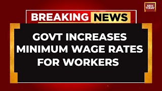 Government Increases Minimum Wage Rates For Workers [upl. by Hazen692]