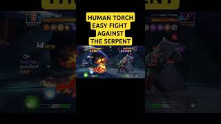 Human Torch destroys The Serpent R3 Unduped marvel mcocgameplay marvelcontestofchampions mcoc [upl. by Icat]