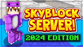 TOP NEW MINECRAFT SKYBLOCK SERVERS 2024 EDITION  18  120 Best Minecraft Skyblock Servers [upl. by Nyberg]