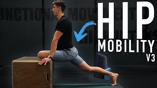 22 Minute Hip Mobility Routine V3 FOLLOW ALONG [upl. by Eldnik]