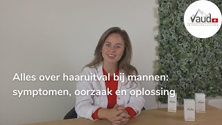 Alles over haaruitval bij mannen  Oplossing oorzaak en behandeling  Deskundig advies [upl. by Healy]