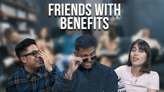 Friends With Benefits  Real Talk Episode 18 ft Harvinth Skin [upl. by Baillie]