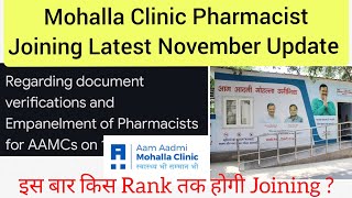 Mohalla clinic delhi pharmacist joining latest update  Which Rank get joining this time [upl. by Atineb]