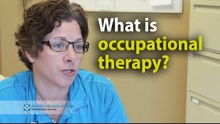 What is occupational therapy [upl. by Ahsekin879]