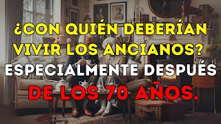 ¿Con quién deberían vivir los ancianos  Estoicismo moderno [upl. by Steffi252]