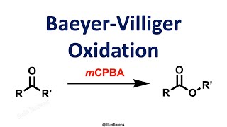 BaeyerVilliger Oxidation [upl. by Nitsur125]