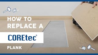 How to Replace a COREtec® plank Guide [upl. by Alinna]