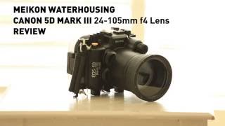 Meikon SEAFROGS Canon 5D Mark III Underwater Housing  Review [upl. by Peri]