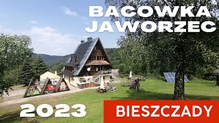 Bacówka Jaworzec Bieszczady 2023 4K 🇵🇱 [upl. by Sherrer]