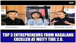 NAGALAND ENTREPRENEURS SHINE AT MEITY TIDE 20 NORTHEAST TECHATHONX4 [upl. by Schaaff]