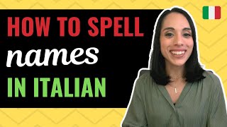 Italian Alphabet Pronunciation how to SPELL NAMES in Italian [upl. by Sabian647]