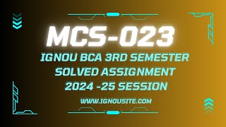 IGNOU MCS023 solved assignment 202425 Download  BCA 3rd semester solved assignments [upl. by Eelreveb724]