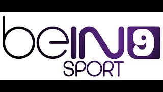 بث مباشر 24 ساعة bein sport9 live مشاهدة قناة [upl. by Issirk186]