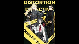 Distortion Detective Chapter 1 AudiobookReading [upl. by Annanhoj]