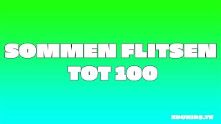 Sommen Flitsen tot 100  Optellen tot het getal 100 [upl. by Noitsuj]