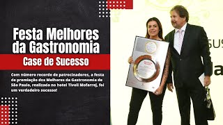 Case de Sucesso Festa Melhores da Gastronomia [upl. by Hubie]