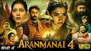 Aranmanai 4 Full Movie in Hindi ORIGINAL  Sundar C  Tamannaah Bhatia Raashi Khanna [upl. by Fuchs727]