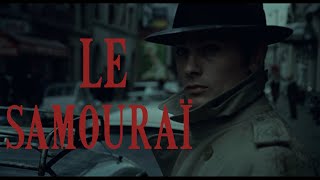 The Aesthetic of LE SAMOURAÏ [upl. by Miche955]