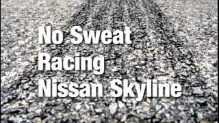 No Sweat Racing Nissan Skyline at Saldanha Drags 2012 via BoostSA [upl. by Gary]