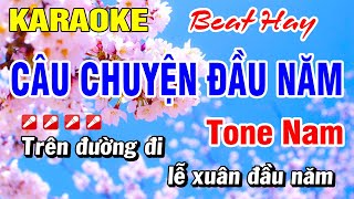 Karaoke Câu Chuyện Đầu Năm Beat Đẳng Cấp Tone Nam Gm Nhạc Xuân 2024  Hoài Phong Organ [upl. by Charla]