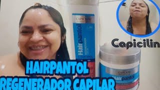 TESTEI HAIRPANTOL REGENERADOR CAPILAR DA CAPICILIN [upl. by Ecirahs]