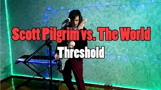 Threshold  Scott Pilgrim vs The World  Cover [upl. by Nnil]