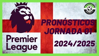 Premier League Jornada 01  Liga Inglesa 20242025 [upl. by Web]