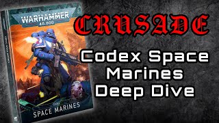 Codex Space Marines Crusade Rules Deep Dive  40K Crusade 10th Edition [upl. by Vasilek67]