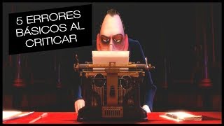 5 Errores básicos al criticar [upl. by Finella595]