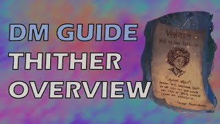 Thither Overview  The Wild Beyond the Witchlight DMs Guide [upl. by Eillib]