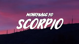 Moneybagg Yo  Scorpio Lyrics [upl. by Deenya]