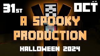 A Spooky Production 2024 Halloween Its Finally Here 🎃 [upl. by Ednihek]