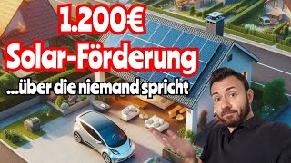 Warum spricht niemand über diese Förderung 1200€ für fast jede PVAnlage So geht´s [upl. by Annek]