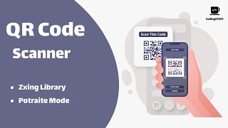 How to Integrate QR CODE SCANNER In Android App  2024 Zxing Library  Android Tutorial [upl. by Aicirtan]