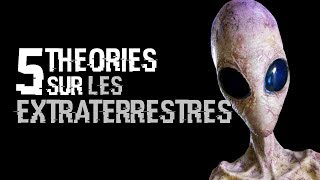 5 THEORIES SUR LES EXTRATERRESTRES 15 [upl. by Llyrpa433]